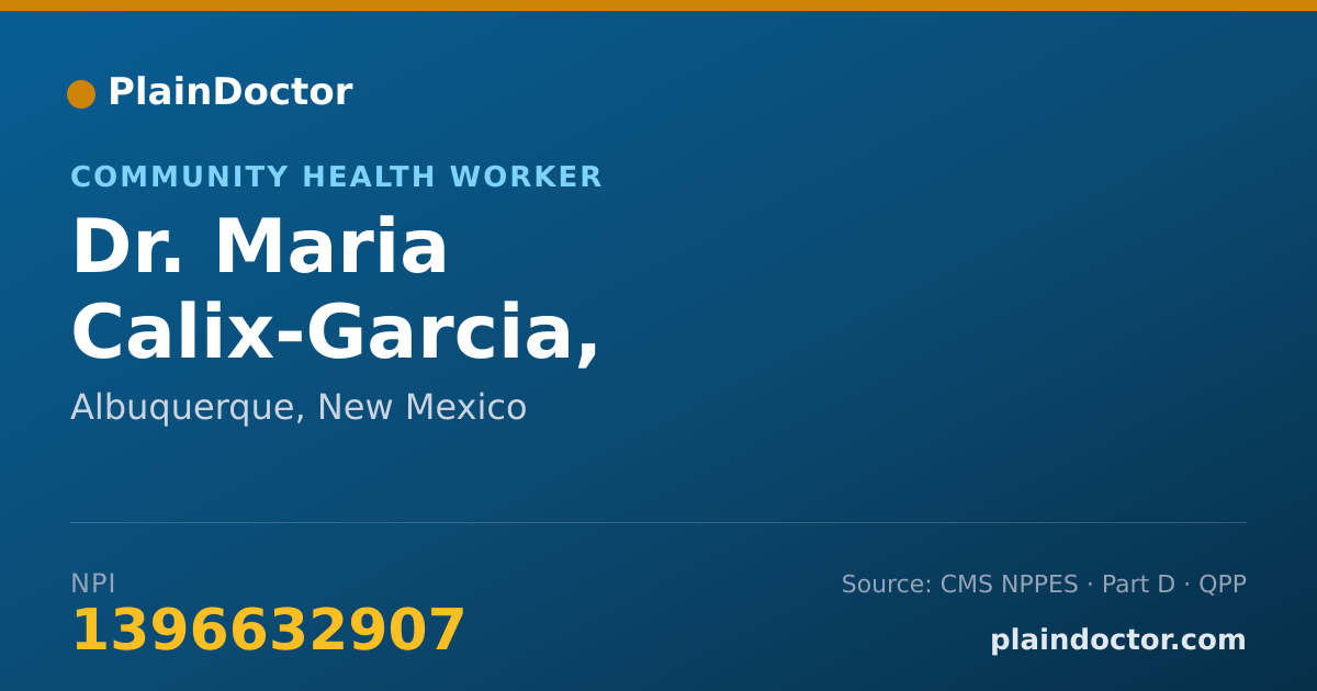 Shareable card for Maria Calix-Garcia, COMMUNITY HEALTH WOR - Community Health Worker, Albuquerque, NM