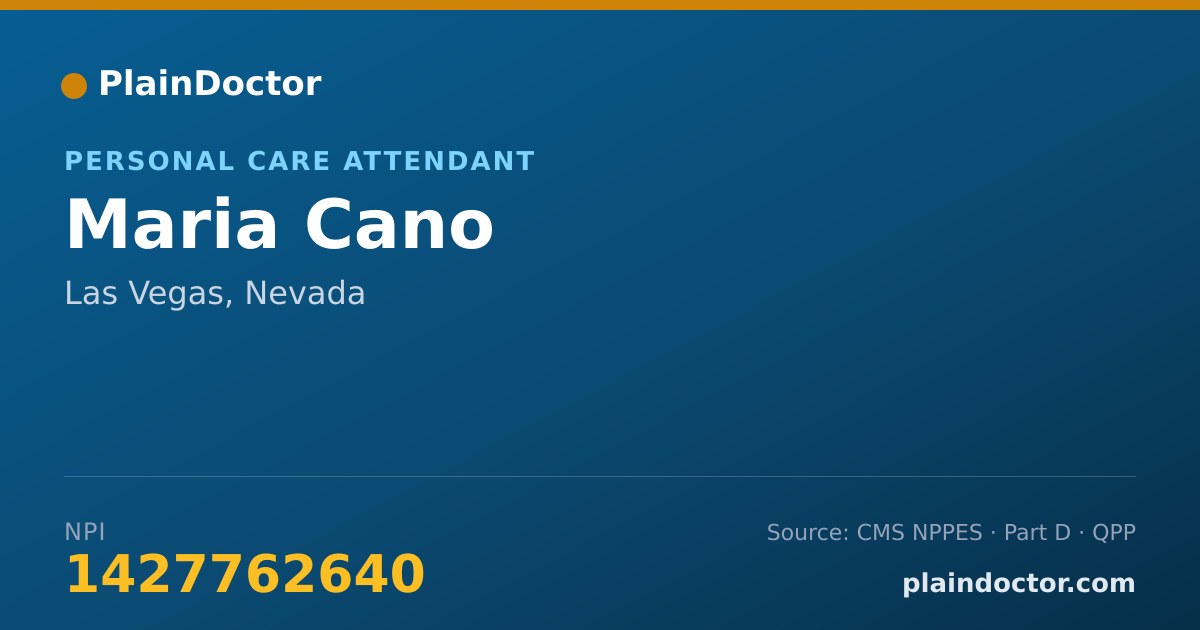 Shareable card for Maria Cano - Personal Care Attendant, Las Vegas, NV