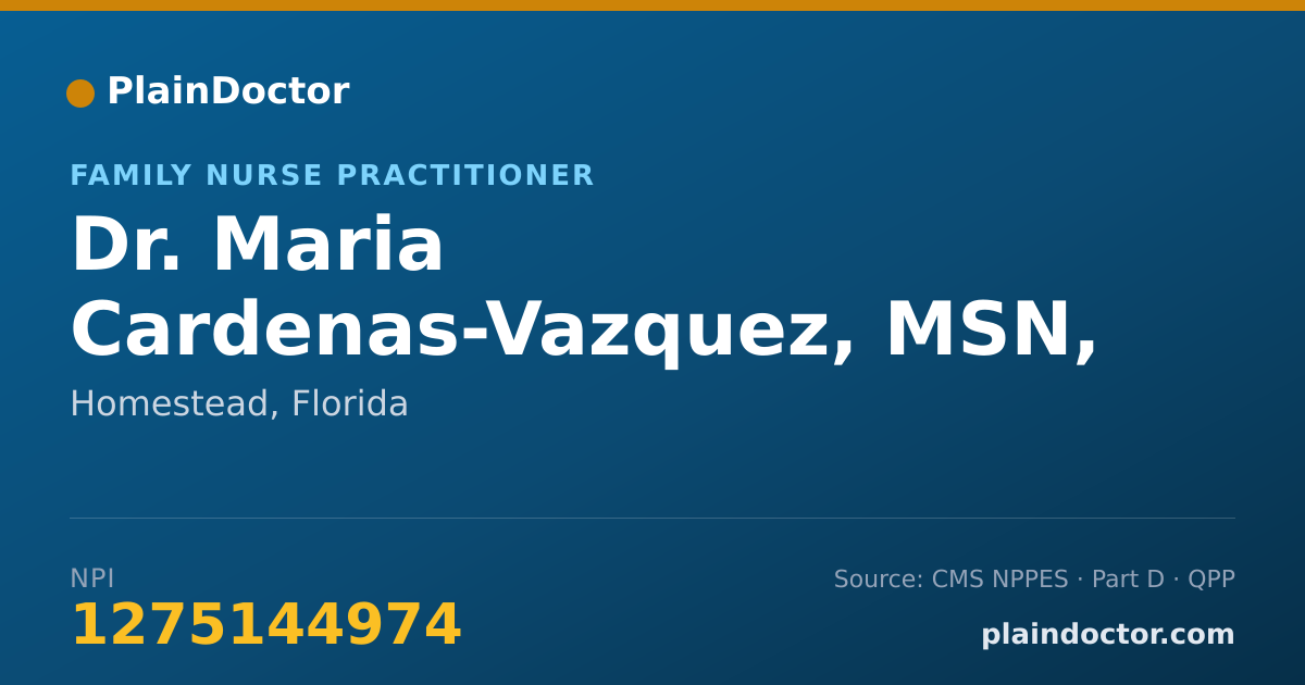 Shareable card for Maria Cardenas-Vazquez, MSN, APRN, FNP-C - Family Nurse Practitioner, Homestead, FL