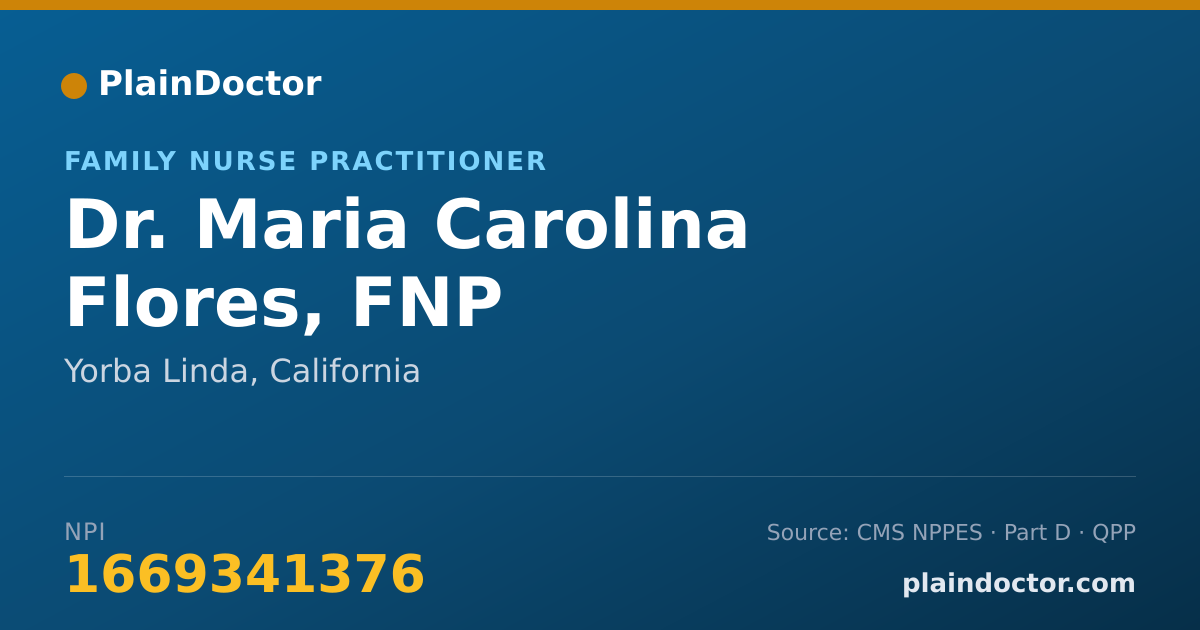 Shareable card for Maria Carolina Flores, FNP - Family Nurse Practitioner, Yorba Linda, CA