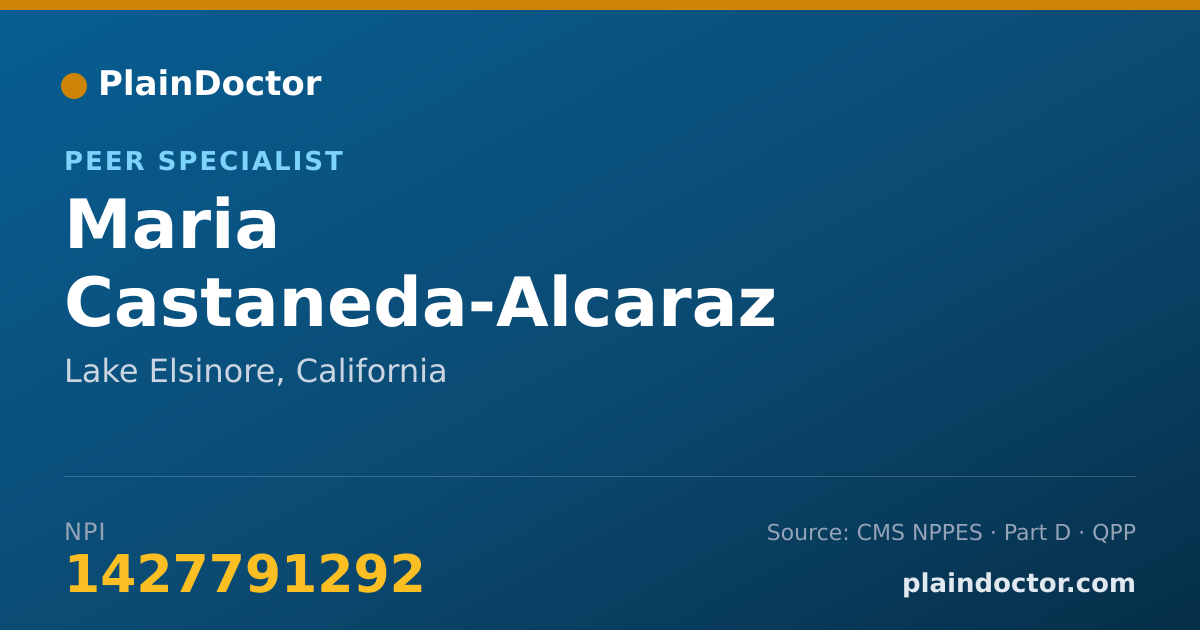 Shareable card for Maria Castaneda-Alcaraz - Peer Specialist, Lake Elsinore, CA