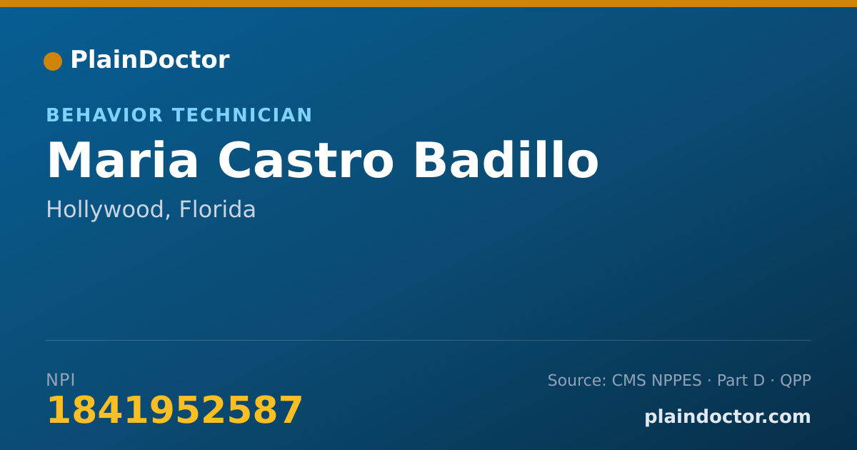 Shareable card for Maria Castro Badillo - Behavior Technician, Hollywood, FL