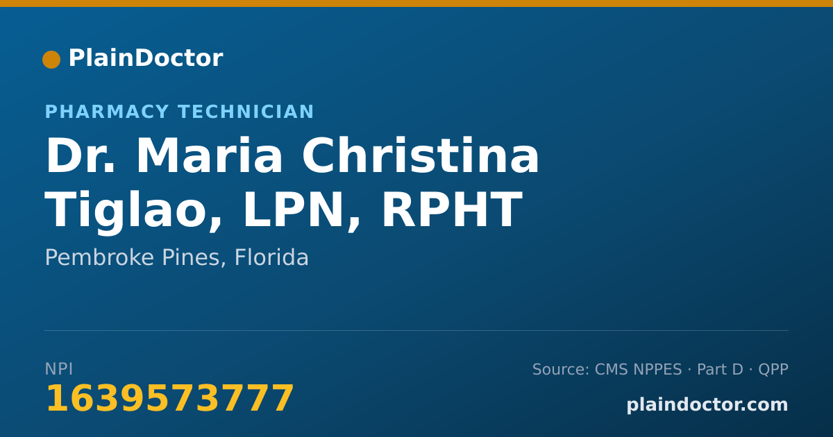 Shareable card for Maria Christina Tiglao, LPN, RPHT - Pharmacy Technician, Pembroke Pines, FL