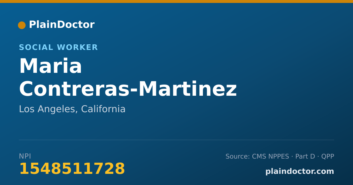 Shareable card for Maria Contreras-Martinez - Social Worker, Los Angeles, CA