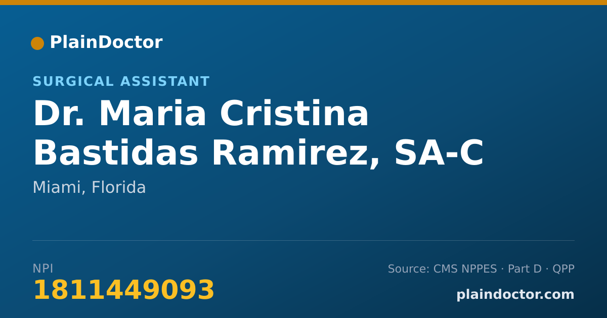 Shareable card for Maria Cristina Bastidas Ramirez, SA-C - Surgical Assistant, Miami, FL
