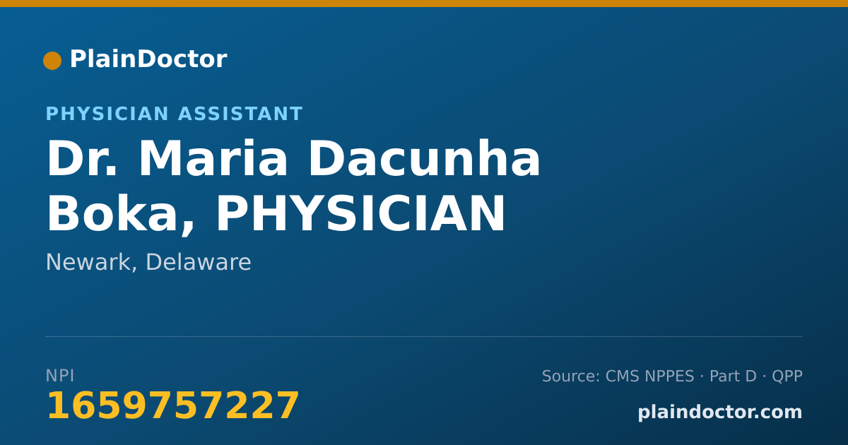 Shareable card for Maria Dacunha Boka, PHYSICIAN ASSISTANT - Physician Assistant, Newark, DE