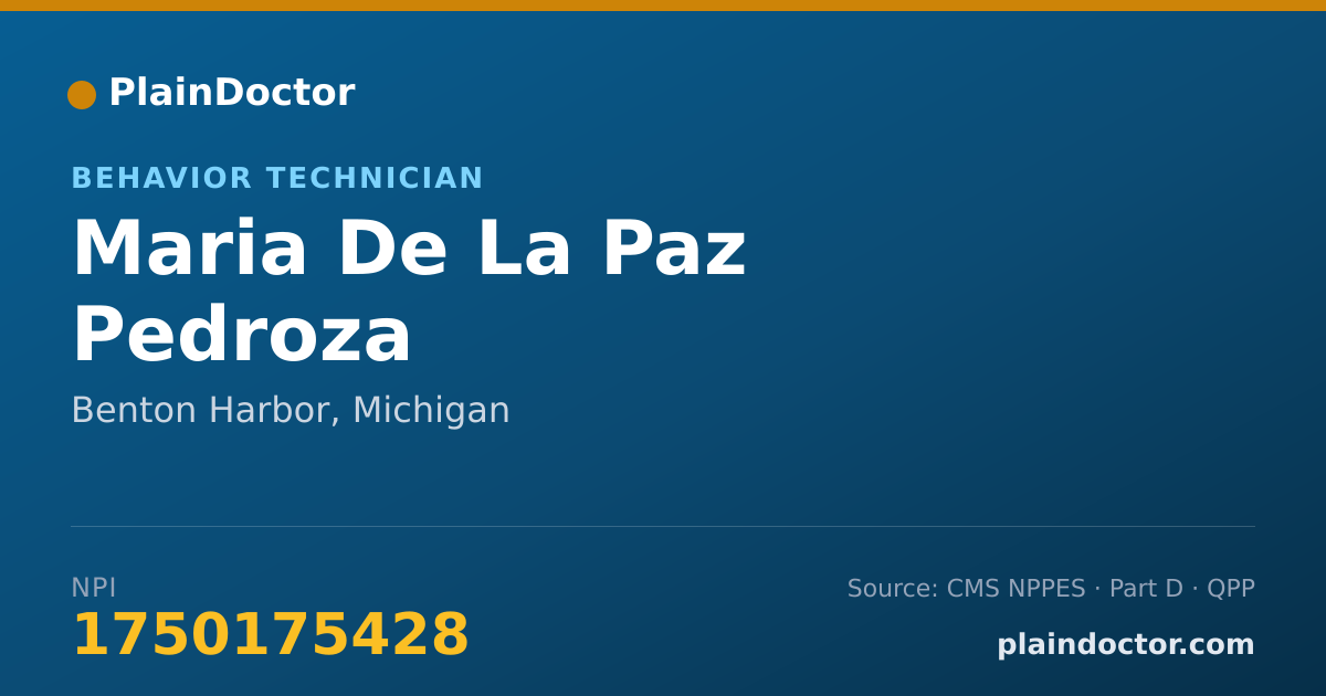 Shareable card for Maria De La Paz Pedroza - Behavior Technician, Benton Harbor, MI