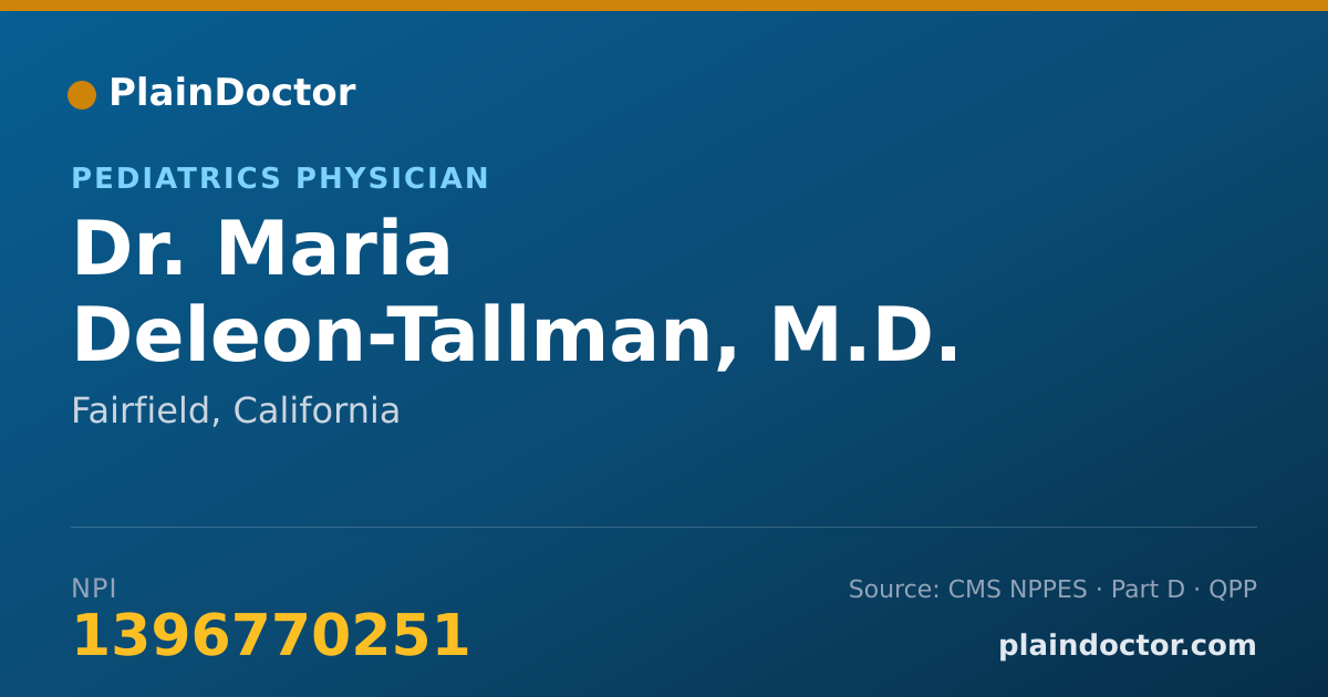 Shareable card for Maria Deleon-Tallman, M.D. - Pediatrics Physician, Fairfield, CA