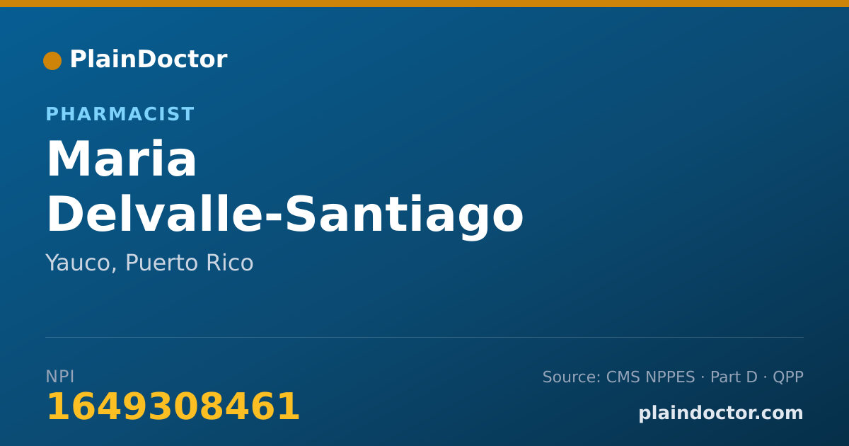 Shareable card for Maria Delvalle-Santiago - Pharmacist, Yauco, PR