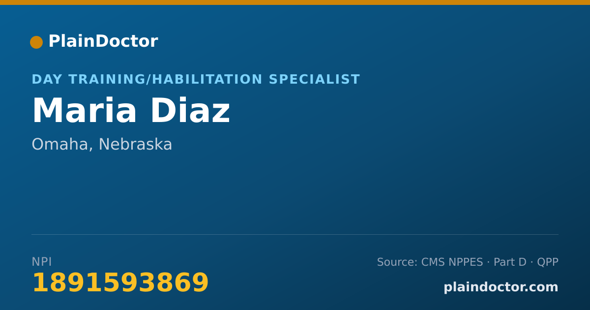 Shareable card for Maria Diaz - Day Training/Habilitation Specialist, Omaha, NE
