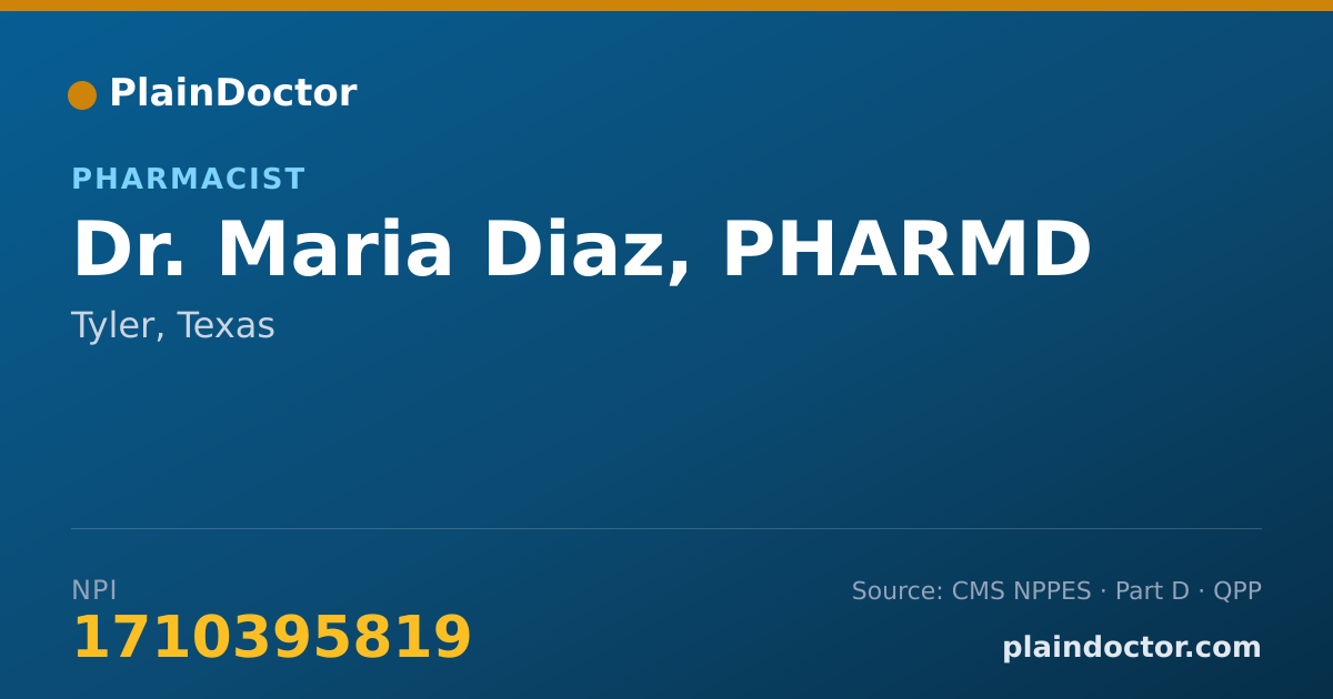 Shareable card for Maria Diaz, PHARMD - Pharmacist, Tyler, TX