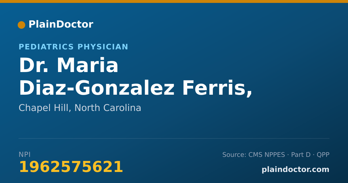 Shareable card for Maria Diaz-Gonzalez Ferris, MD - Pediatrics Physician, Chapel Hill, NC
