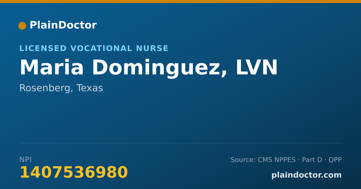 Shareable card for Maria Dominguez, LVN - Licensed Vocational Nurse, Rosenberg, TX