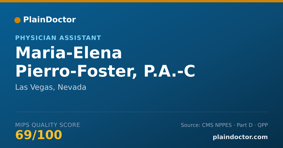 Shareable card for Maria-Elena Pierro-Foster, P.A.-C - Physician Assistant, Las Vegas, NV