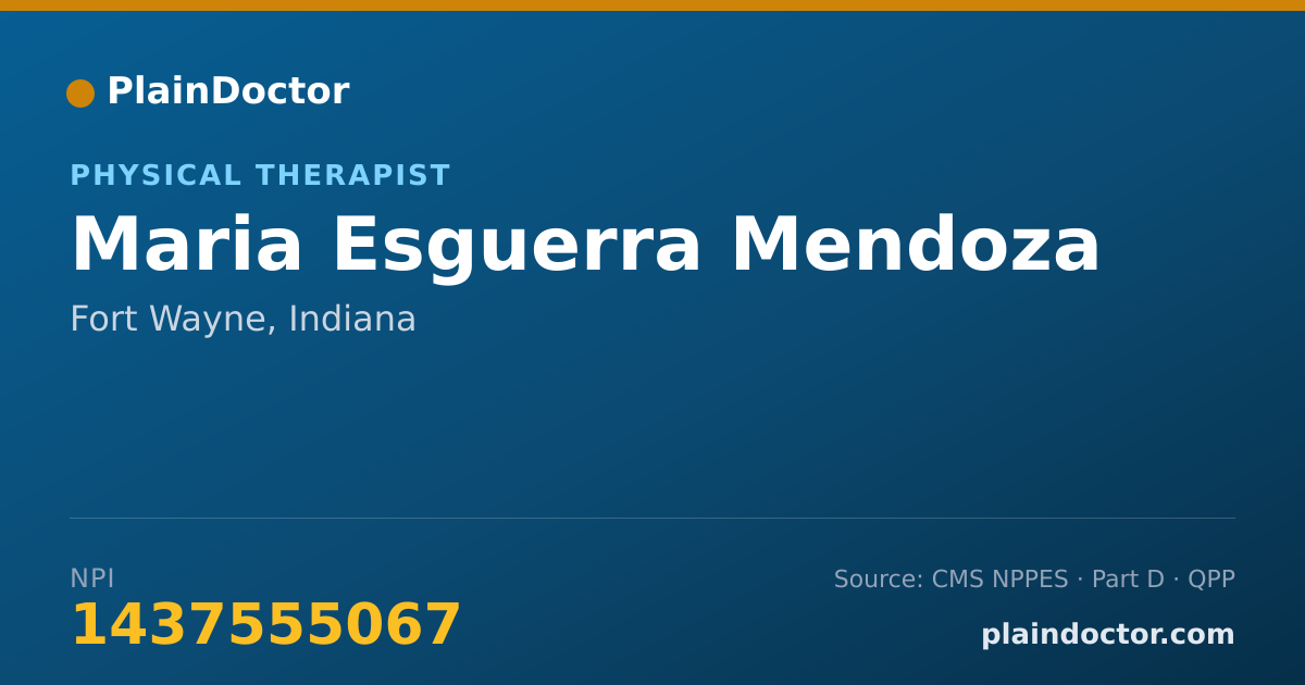 Shareable card for Maria Esguerra Mendoza - Physical Therapist, Fort Wayne, IN