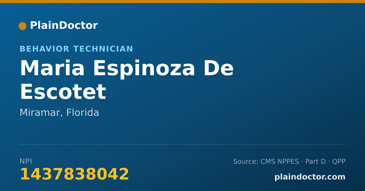 Shareable card for Maria Espinoza De Escotet - Behavior Technician, Miramar, FL