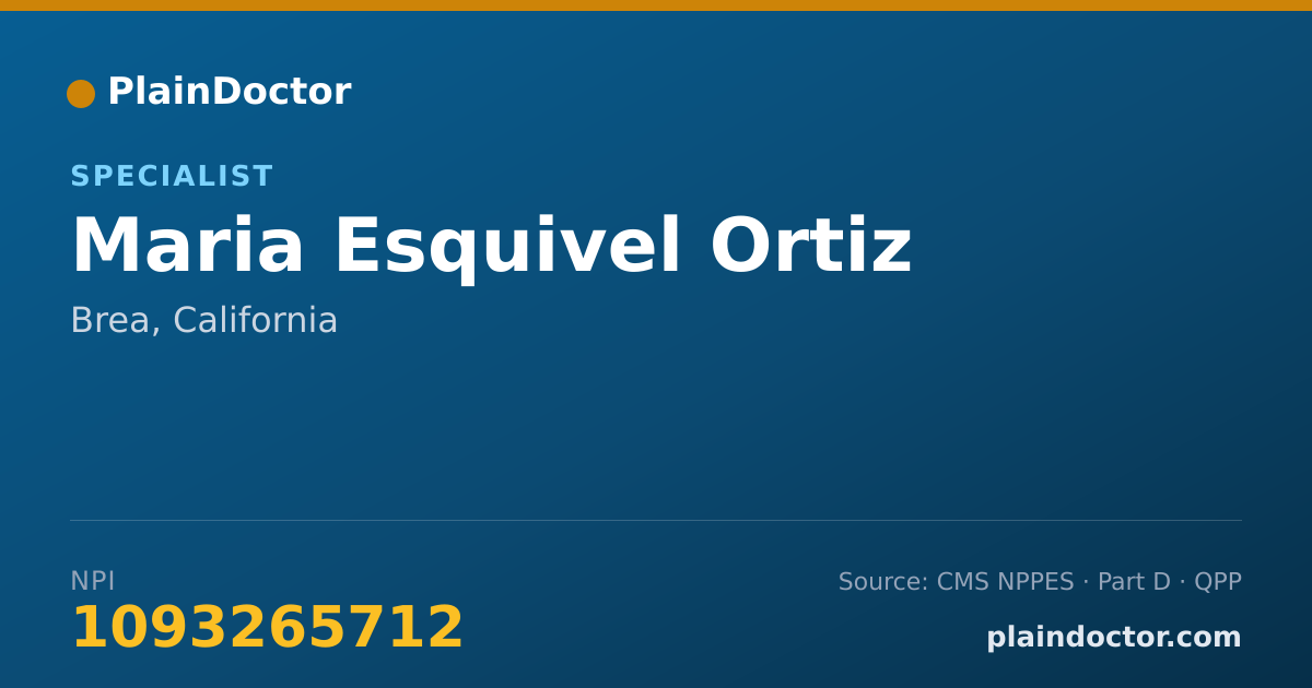 Shareable card for Maria Esquivel Ortiz - Specialist, Brea, CA