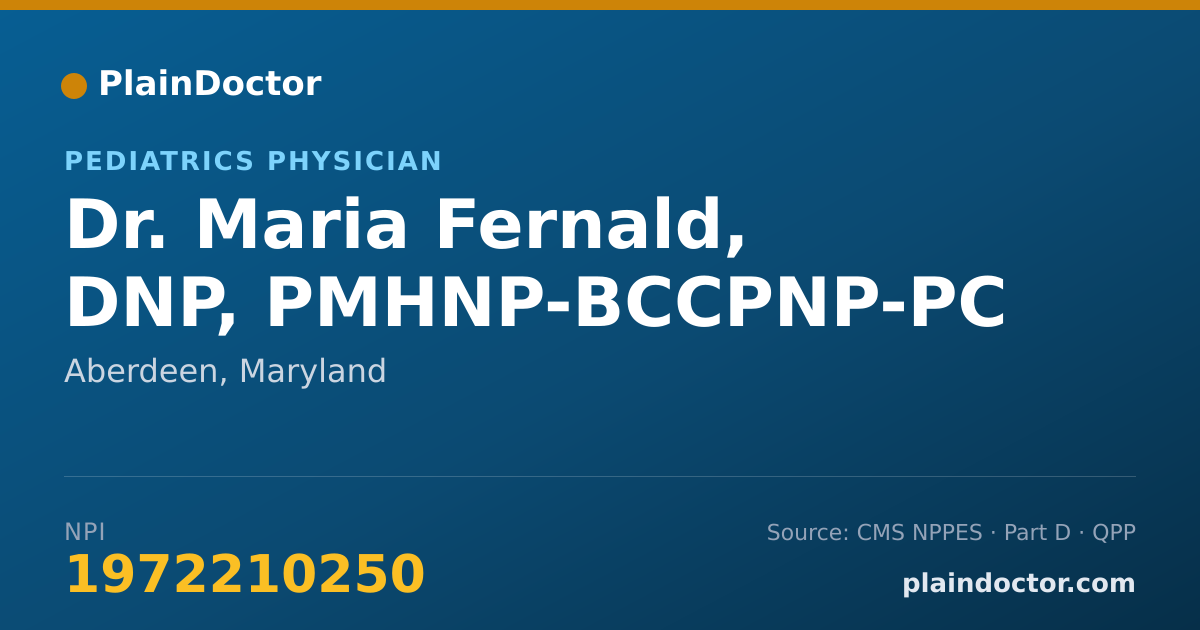 Shareable card for Maria Fernald, DNP, PMHNP-BCCPNP-PC - Pediatrics Physician, Aberdeen, MD