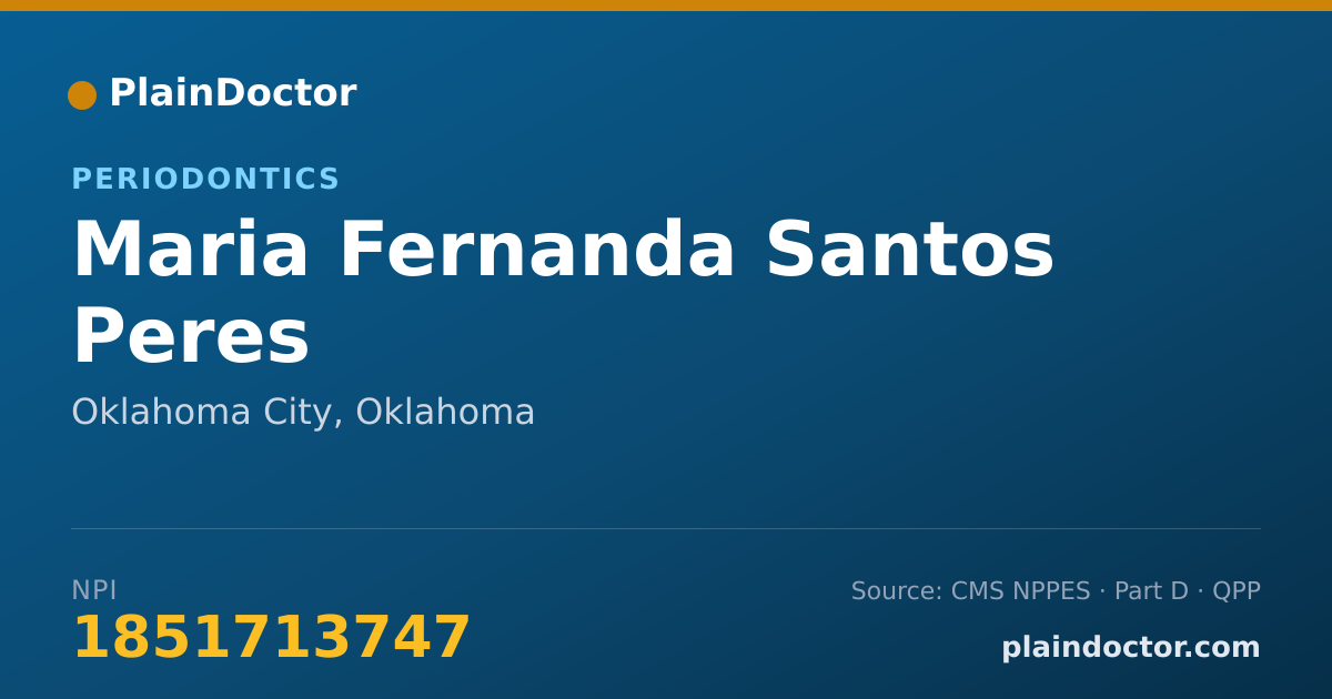 Shareable card for Maria Fernanda Santos Peres - Periodontics, Oklahoma City, OK