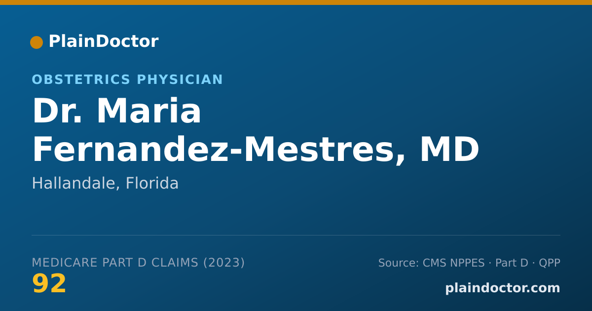 Shareable card for Maria Fernandez-Mestres, MD - Obstetrics Physician, Hallandale, FL