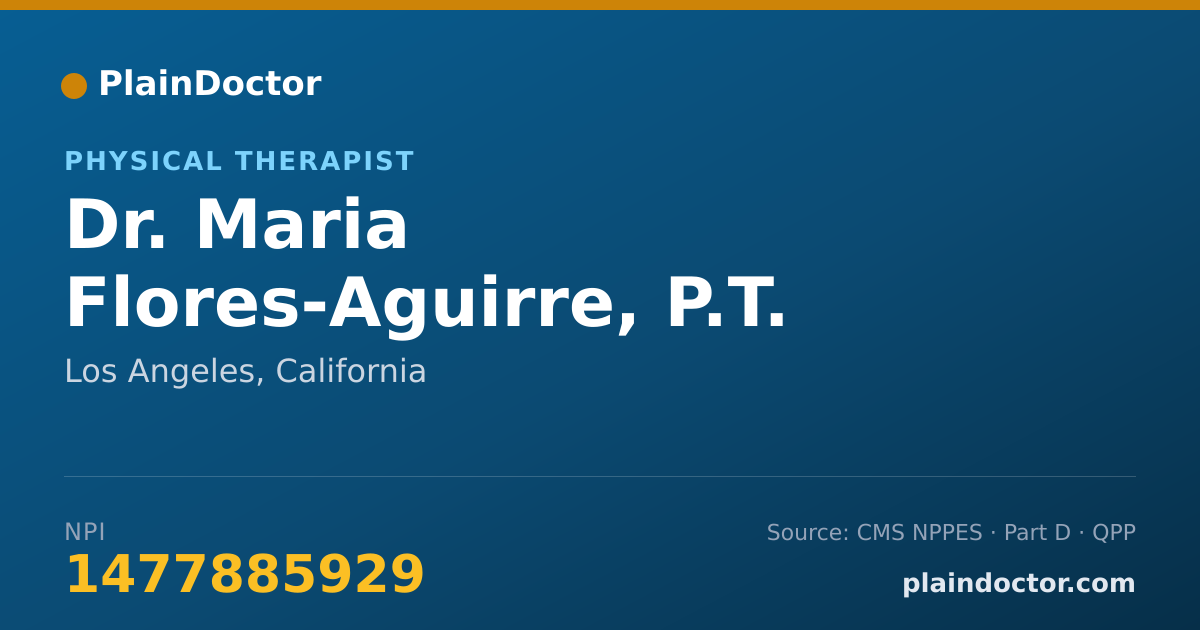 Shareable card for Maria Flores-Aguirre, P.T. - Physical Therapist, Los Angeles, CA