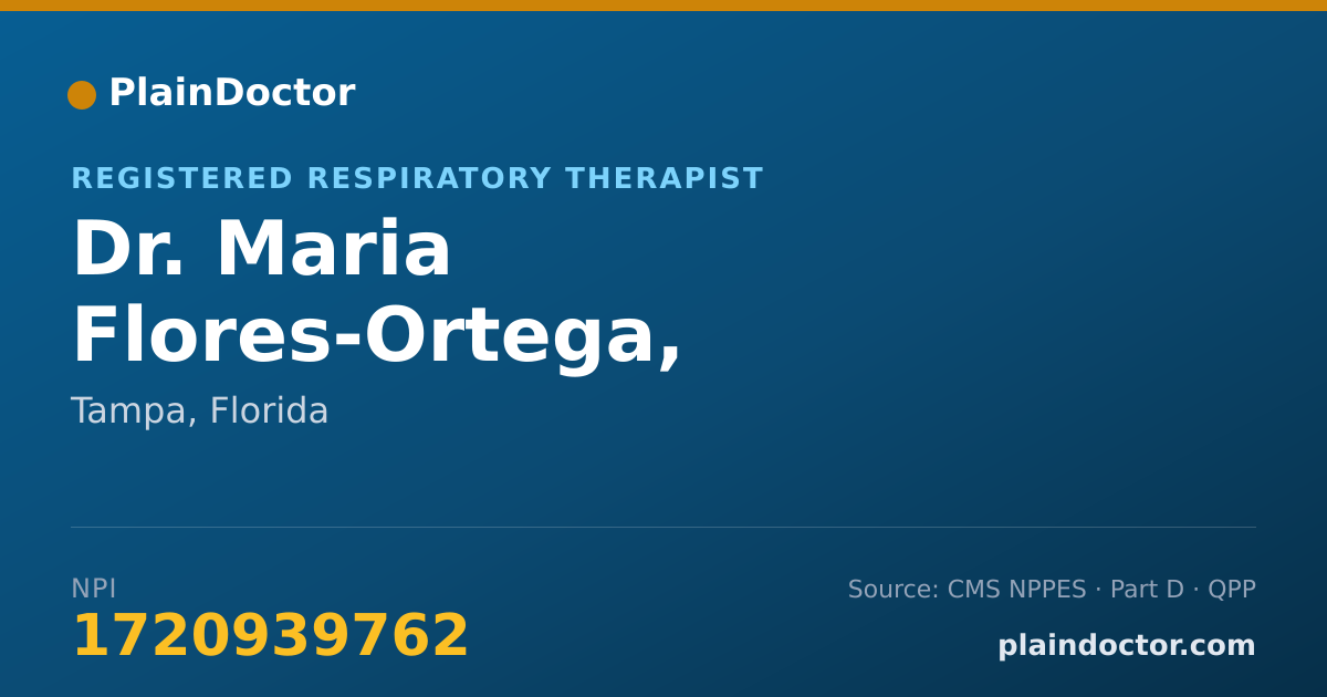Shareable card for Maria Flores-Ortega, RRT,CPFT - Registered Respiratory Therapist, Tampa, FL