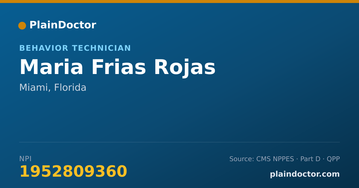 Shareable card for Maria Frias Rojas - Behavior Technician, Miami, FL