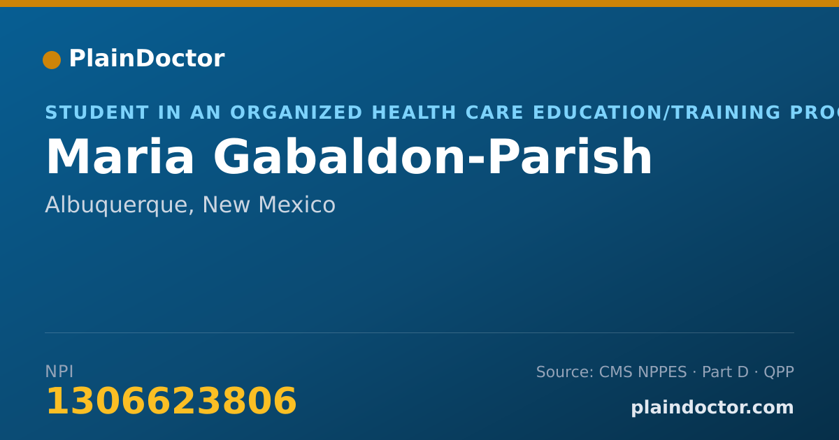 Shareable card for Maria Gabaldon-Parish - Student in an Organized Health Care Education/Training Program, Albuquerque, NM