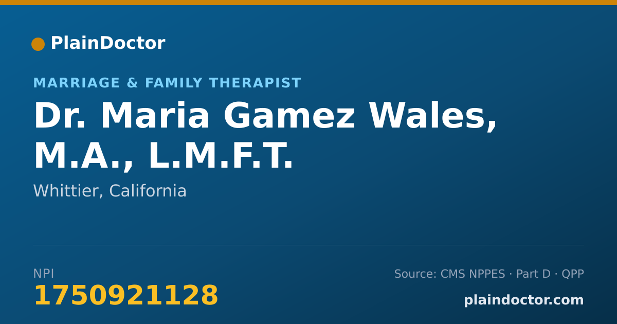 Shareable card for Maria Gamez Wales, M.A., L.M.F.T. - Marriage & Family Therapist, Whittier, CA