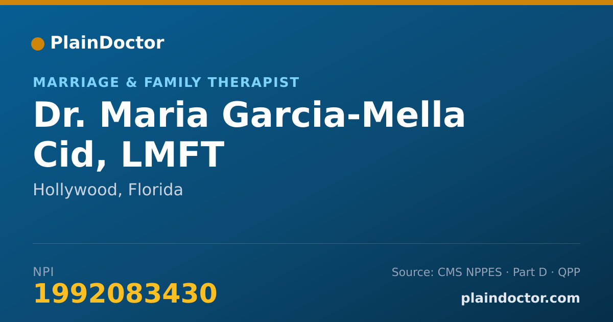 Shareable card for Maria Garcia-Mella Cid, LMFT - Marriage & Family Therapist, Hollywood, FL
