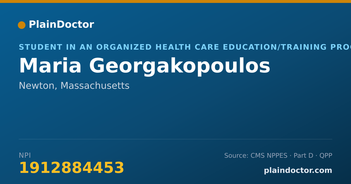 Shareable card for Maria Georgakopoulos - Student in an Organized Health Care Education/Training Program, Newton, MA