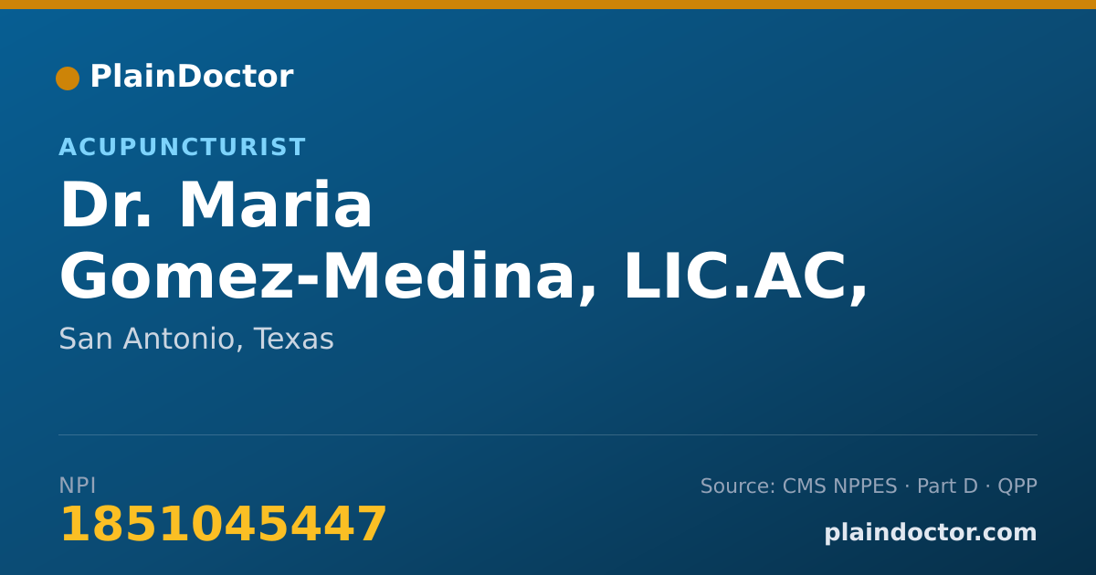 Shareable card for Maria Gomez-Medina, LIC.AC, MSOM. - Acupuncturist, San Antonio, TX
