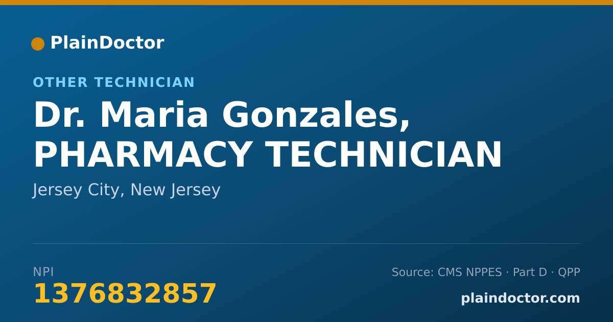 Shareable card for Maria Gonzales, PHARMACY TECHNICIAN - Other Technician, Jersey City, NJ