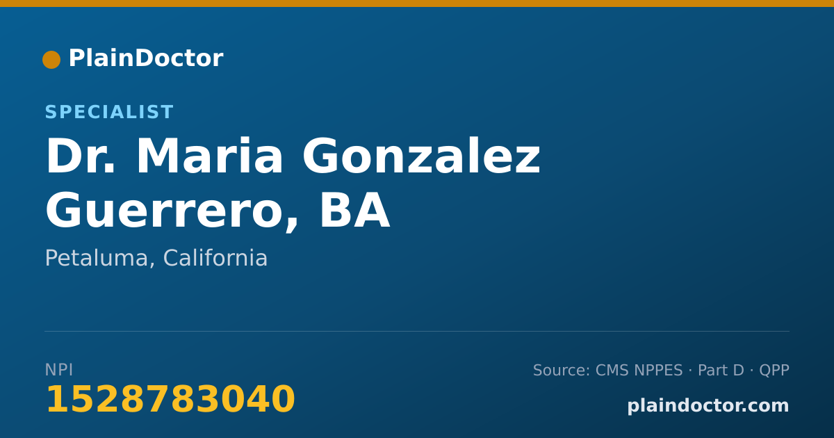 Shareable card for Maria Gonzalez Guerrero, BA - Specialist, Petaluma, CA