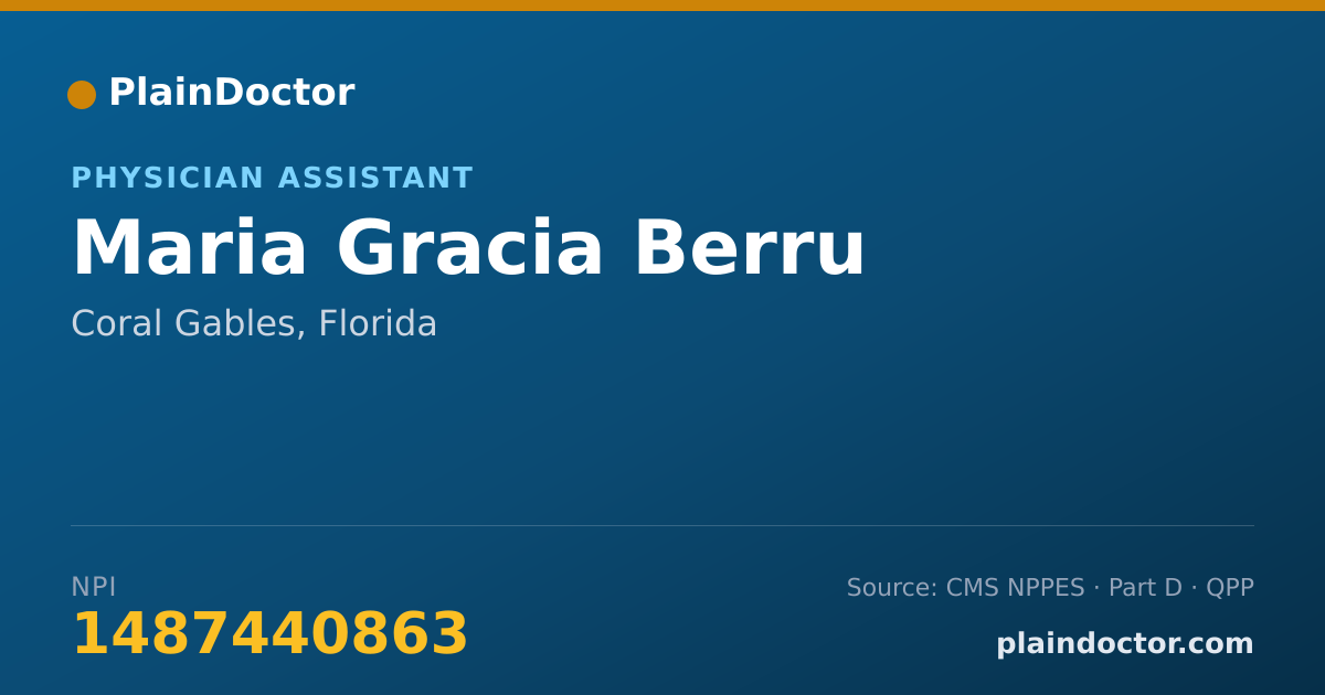 Shareable card for Maria Gracia Berru - Physician Assistant, Coral Gables, FL