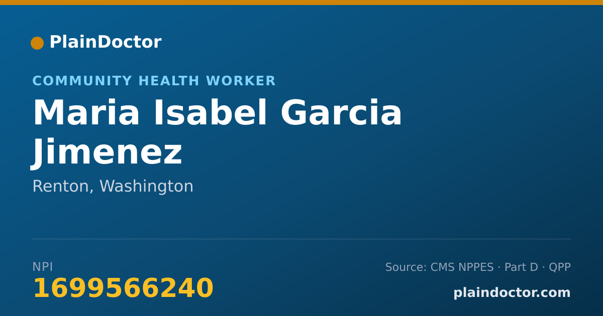 Shareable card for Maria Isabel Garcia Jimenez - Community Health Worker, Renton, WA