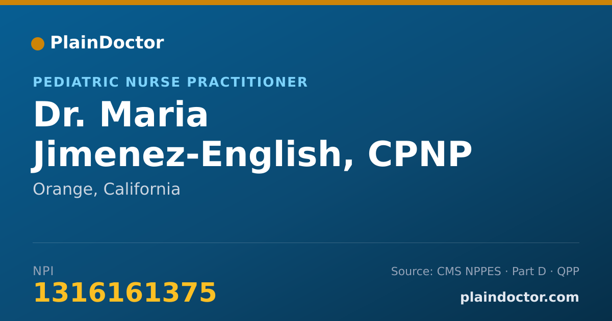 Shareable card for Maria Jimenez-English, CPNP - Pediatric Nurse Practitioner, Orange, CA