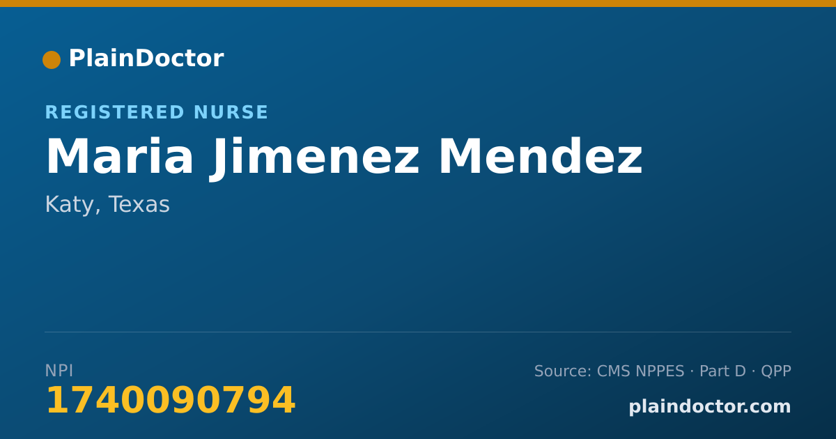Shareable card for Maria Jimenez Mendez - Registered Nurse, Katy, TX