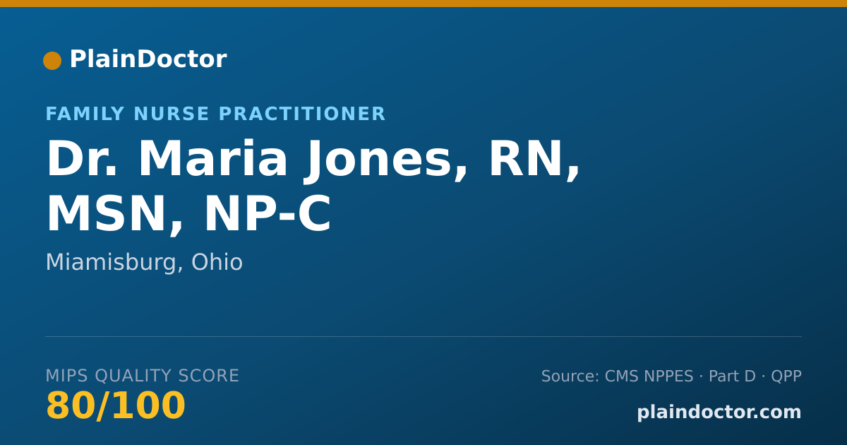 Shareable card for Maria Jones, RN, MSN, NP-C - Family Nurse Practitioner, Miamisburg, OH