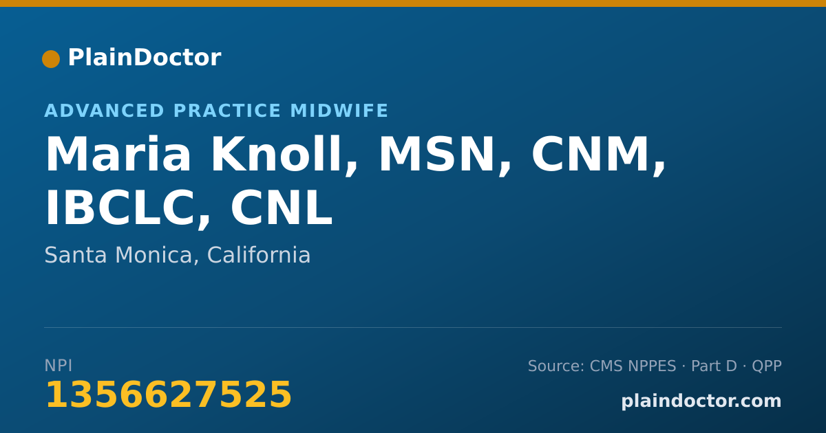 Shareable card for Maria Knoll, MSN, CNM, IBCLC, CNL - Registered Nurse, Santa Monica, CA