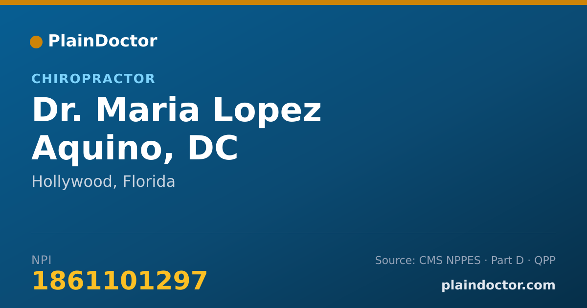 Shareable card for Maria Lopez Aquino, DC - Chiropractor, Hollywood, FL