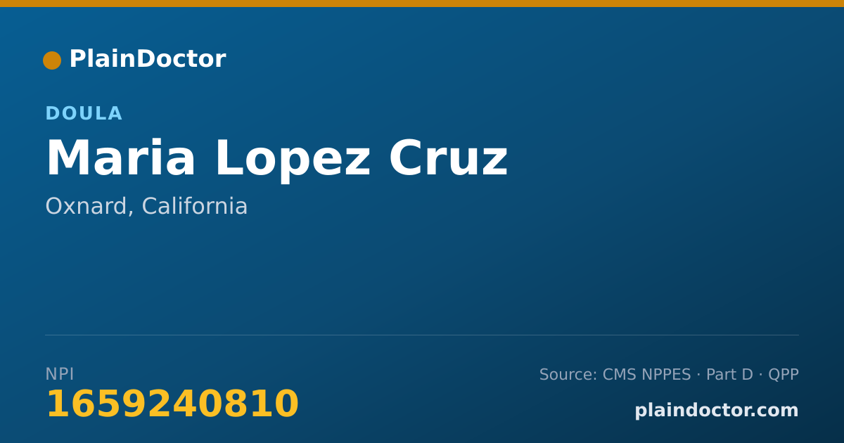 Shareable card for Maria Lopez Cruz - Doula, Oxnard, CA