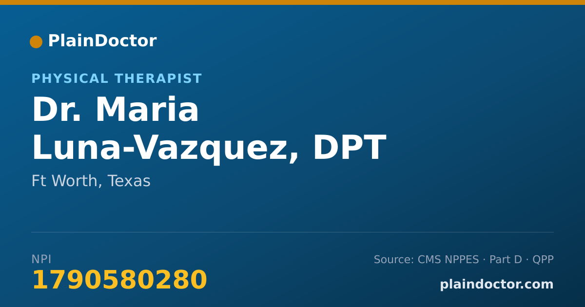 Shareable card for Maria Luna-Vazquez, DPT - Physical Therapist, Ft Worth, TX