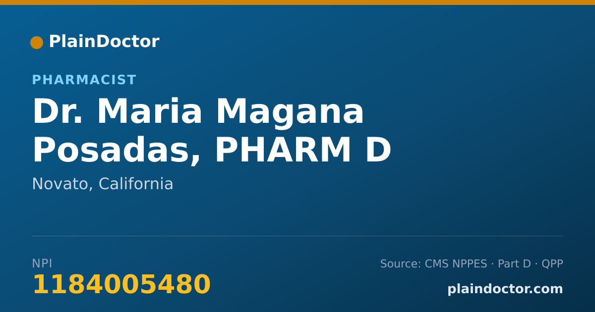 Shareable card for Maria Magana Posadas, PHARM D - Pharmacist, Novato, CA