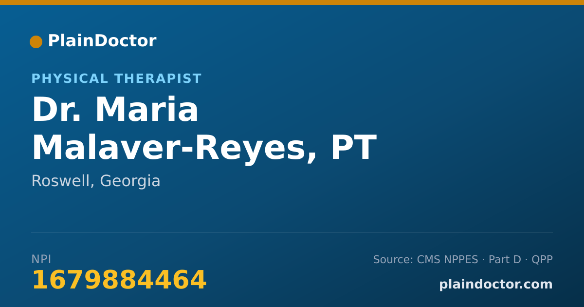 Shareable card for Maria Malaver-Reyes, PT - Physical Therapist, Roswell, GA