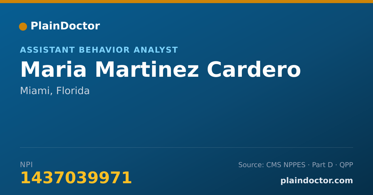 Shareable card for Maria Martinez Cardero - Assistant Behavior Analyst, Miami, FL