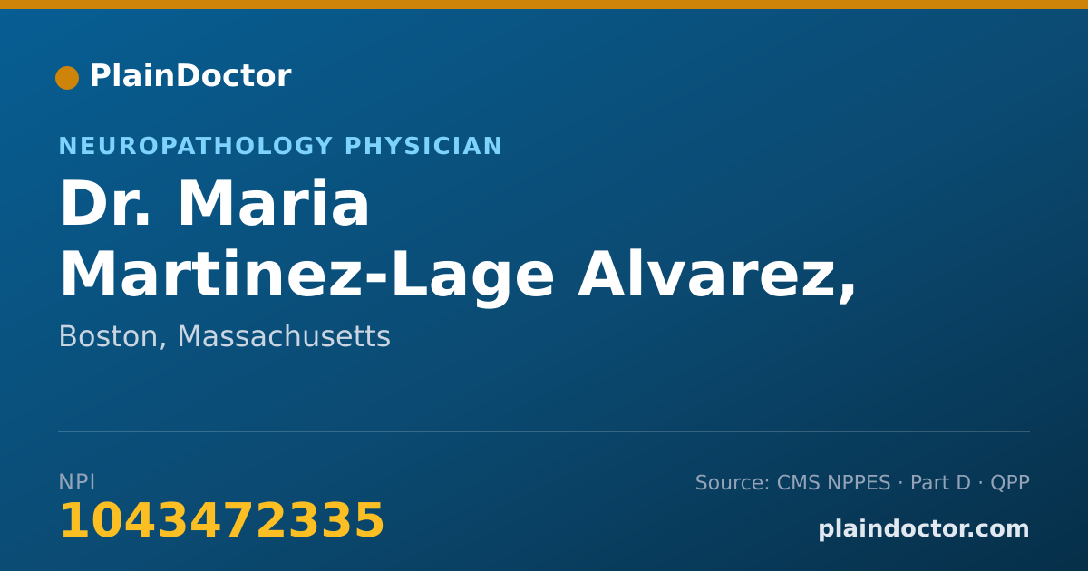 Shareable card for Maria Martinez-Lage Alvarez, MD - Neuropathology Physician, Boston, MA