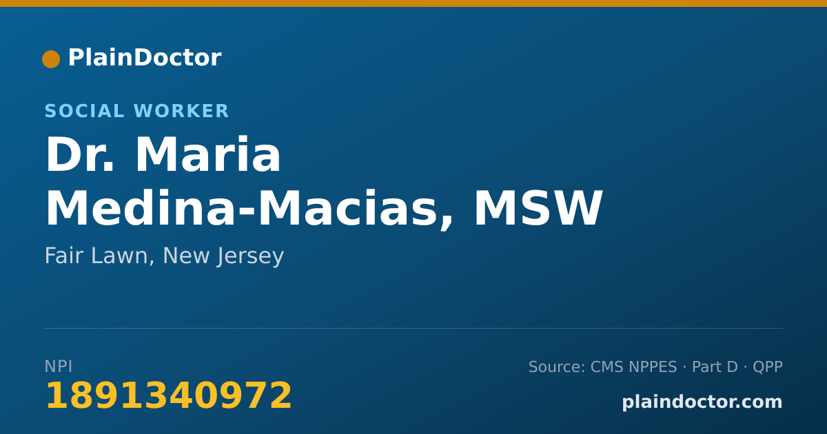 Shareable card for Maria Medina-Macias, MSW - Social Worker, Fair Lawn, NJ