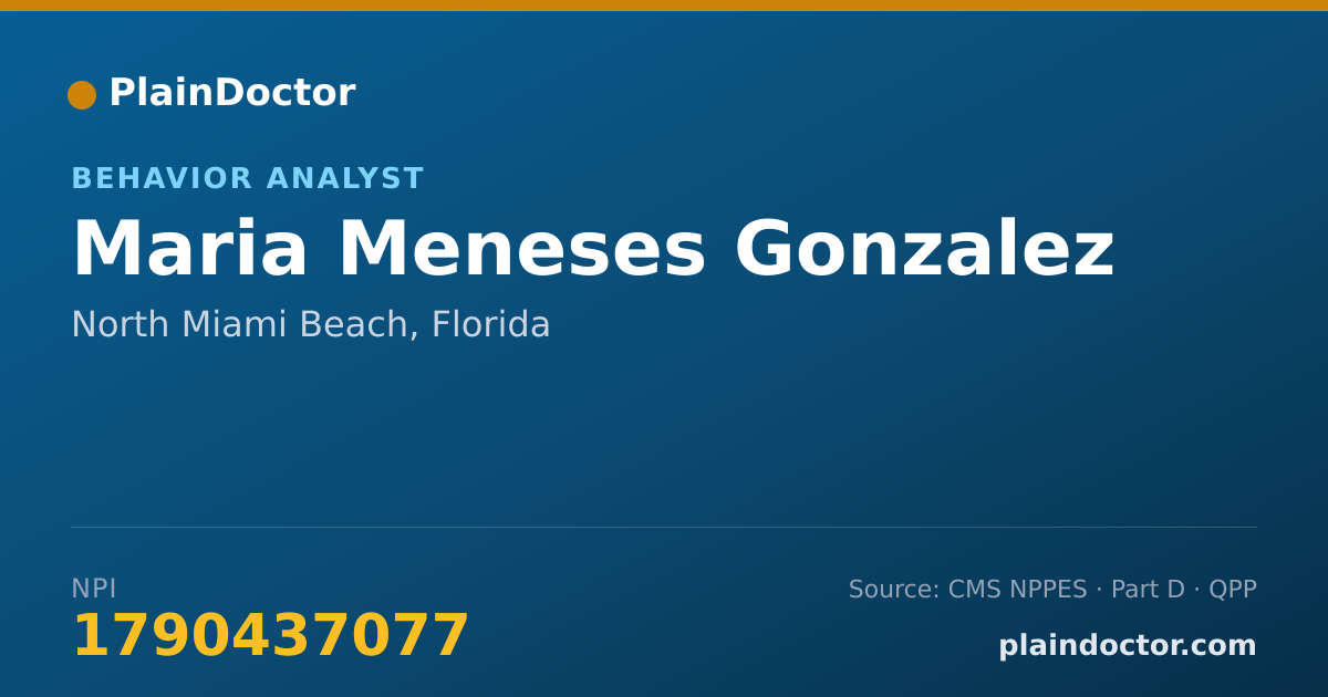 Shareable card for Maria Meneses Gonzalez - Behavior Analyst, North Miami Beach, FL