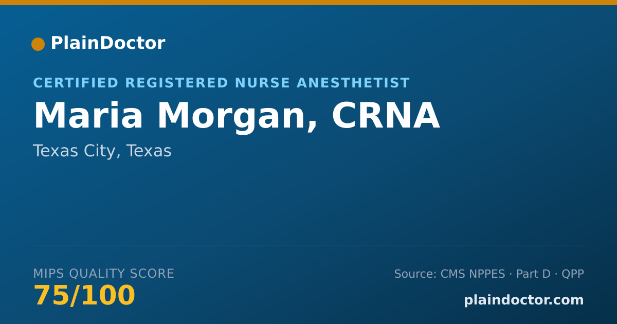 Shareable card for Maria Morgan, CRNA - Certified Registered Nurse Anesthetist, Texas City, TX
